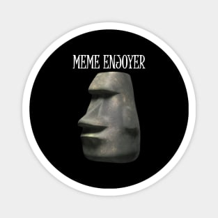 Meme Enjoyer Funny Moai Emoji Magnet